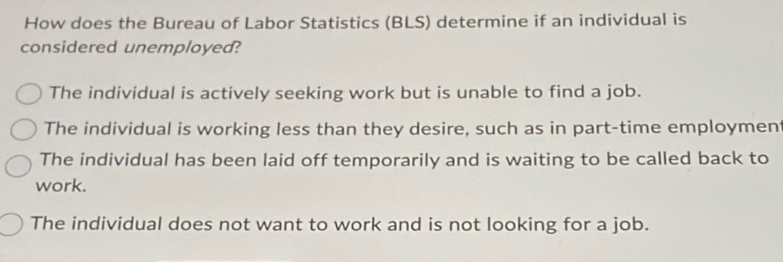 Solved How Does The Bureau Of Labor Statistics (BLS) | Chegg.com