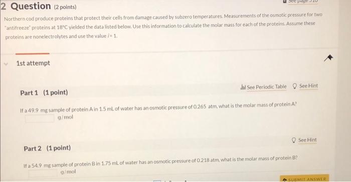 Solved Question (2 points) lorthern cod produce proteins | Chegg.com