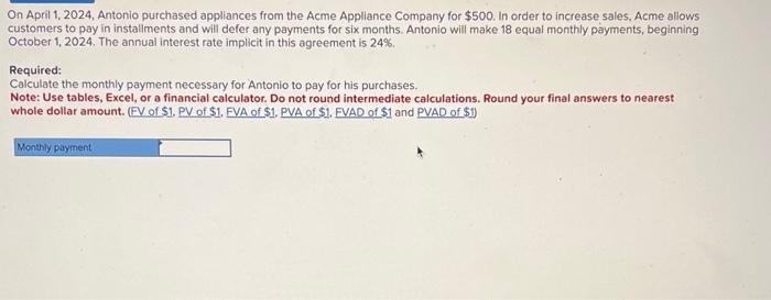 Solved On April 1, 2024, Antonio Purchased Appliances From | Chegg.com