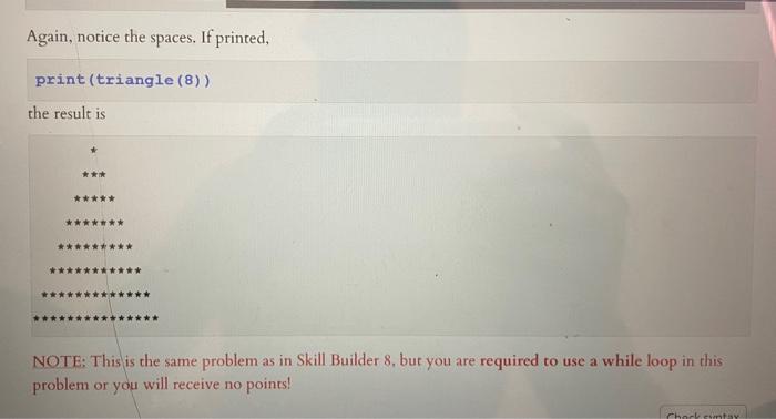 Solved Triangle Write a function called triangle with the | Chegg.com