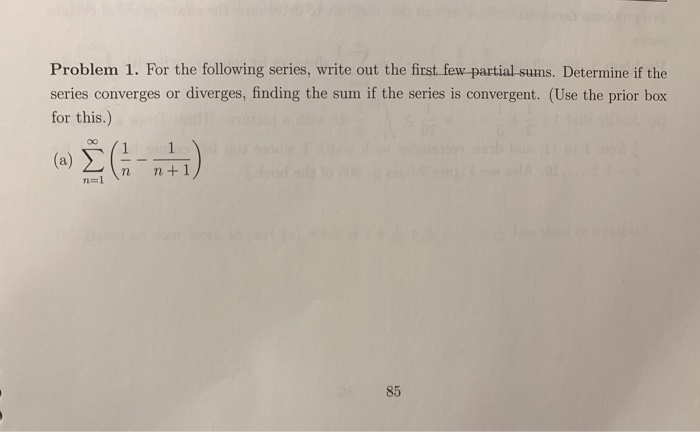 Solved Problem 1. For the following series, write out the | Chegg.com