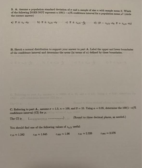 Solved 2. A. Assume a population standard deviation of u and | Chegg.com