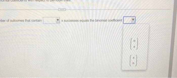 Solved Explain the significance of binomial coefficients | Chegg.com