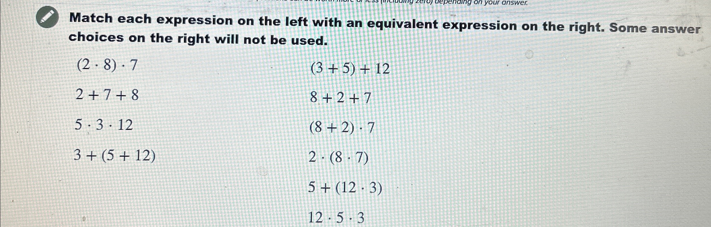 Solved Match Each Expression On The Left With An Equivalent 0679