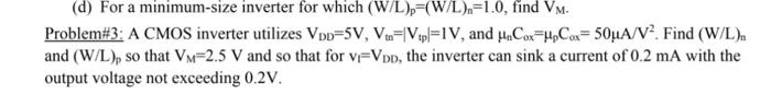 Solved (d) For a minimum-size inverter for which | Chegg.com