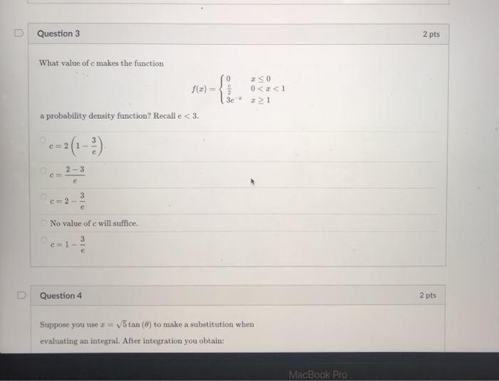 Solved Question 3 2 pts 0 What value of c makes the function | Chegg.com
