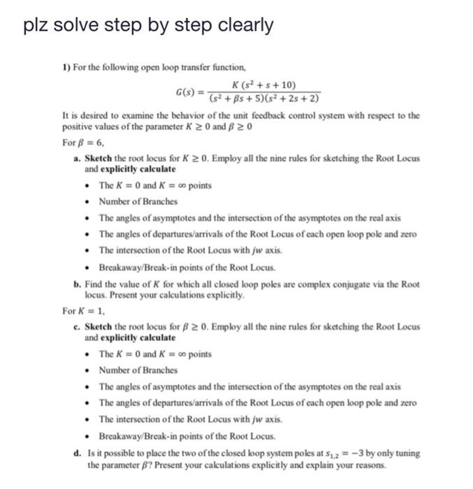 Solved plz solve step by step clearly 1) For the following | Chegg.com