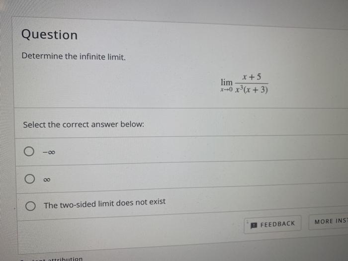 Solved Question Determine the infinite limit. x + 5 lim | Chegg.com