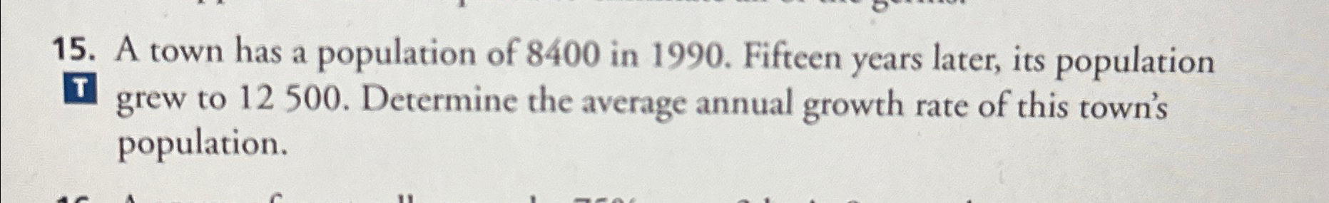 Solved A Town Has A Population Of 8400 ﻿in 1990 ﻿fifteen