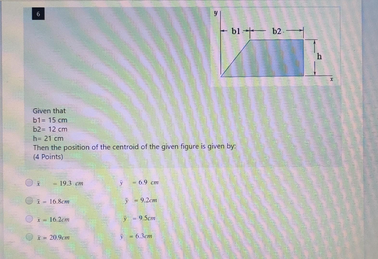 Solved 6 Y Bl + B2 H х Given That B1= 15 Cm B2= 12 Cm H= 21 | Chegg.com