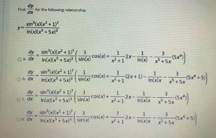 Solved Find Dy Dx For The Following Relationship Y Sin X X Chegg Com