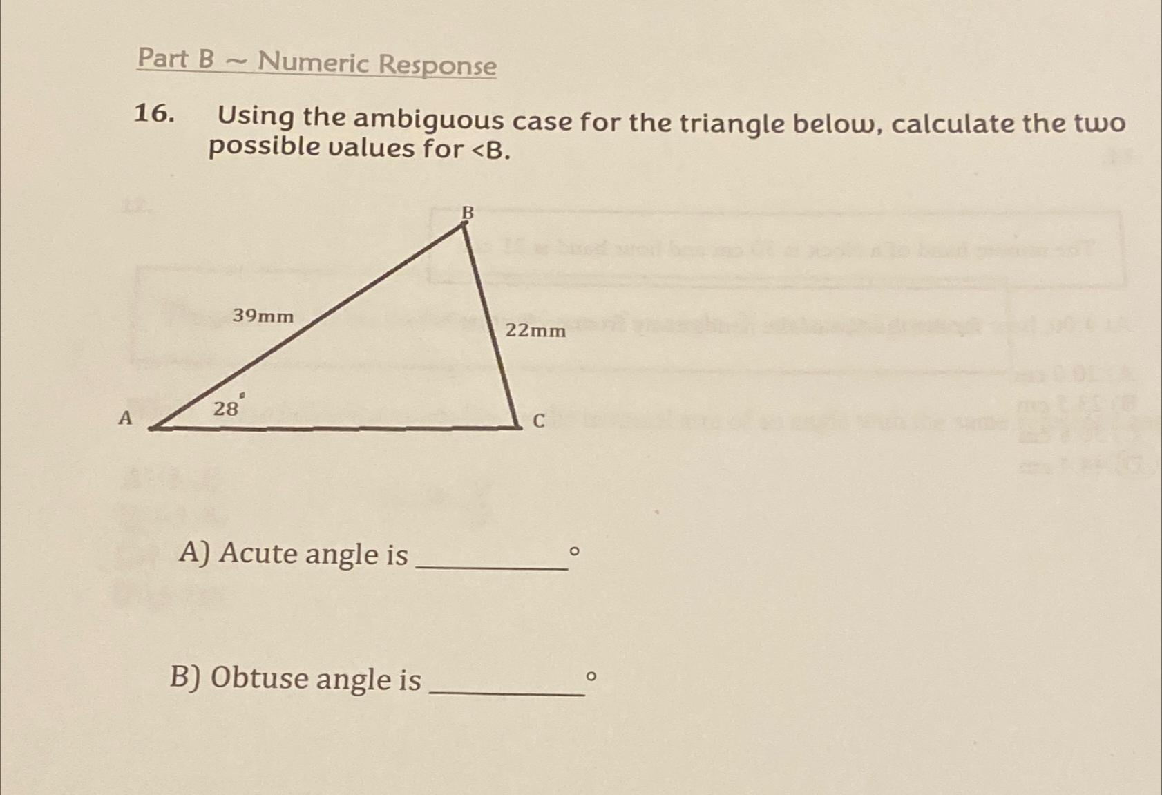 Solved Part B Numeric Response16. ﻿Using the ambiguous case | Chegg.com