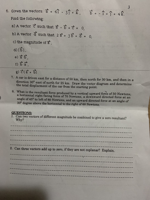 Solved I I 4 6 Given The Vectors A 41 31 6 Find Th Chegg Com