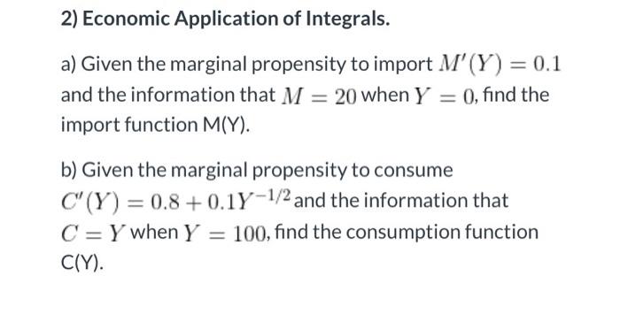 Solved 2) Economic Application of Integrals. a) Given the | Chegg.com