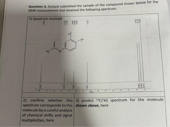 Solved Question 3. Analyst submitted the sample of the | Chegg.com
