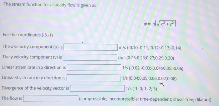 Solved The stream function for a steady flow is given as 4 = | Chegg.com