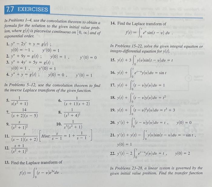 Solved In Problems Use The Convolution Theorem To Chegg Com