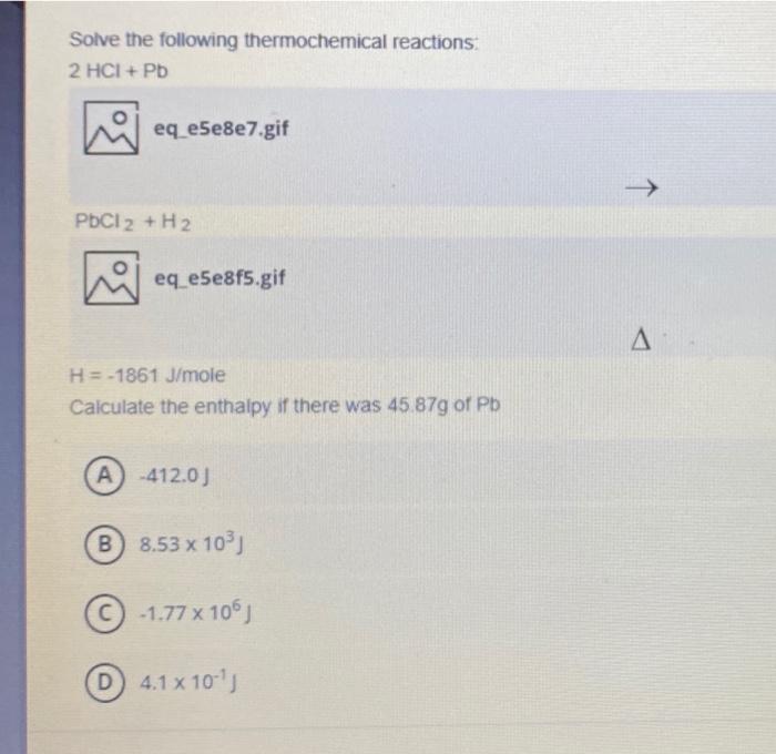 Solved Solve The Following Thermochemical Reactions 2 HCI + | Chegg.com