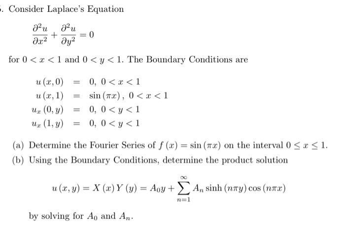 Solved Consider Laplace's Equation ∂x2∂2u+∂y2∂2u=0 For 0 | Chegg.com