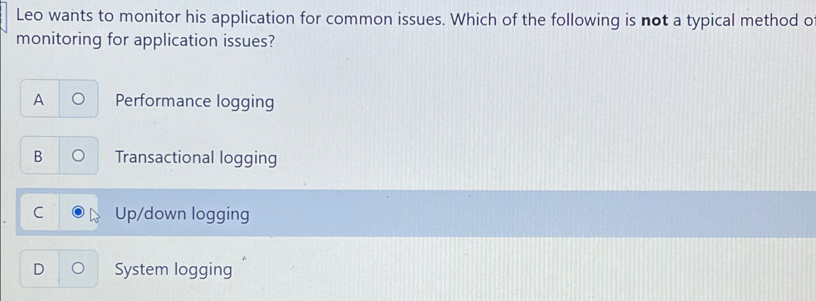 Solved Leo wants to monitor his application for common | Chegg.com