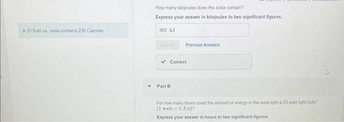 Solved How many kilojoules does the soda contain? Express | Chegg.com