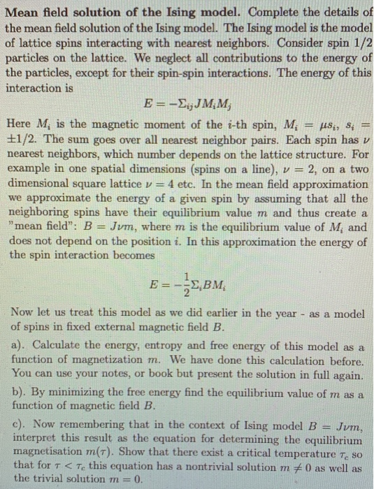Mean field solution of the Ising model. Complete the | Chegg.com