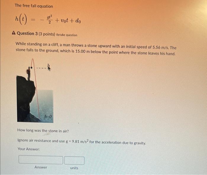 solved-the-free-fall-equation-h-t-2gt2-v0t-d0-a-question-3-chegg