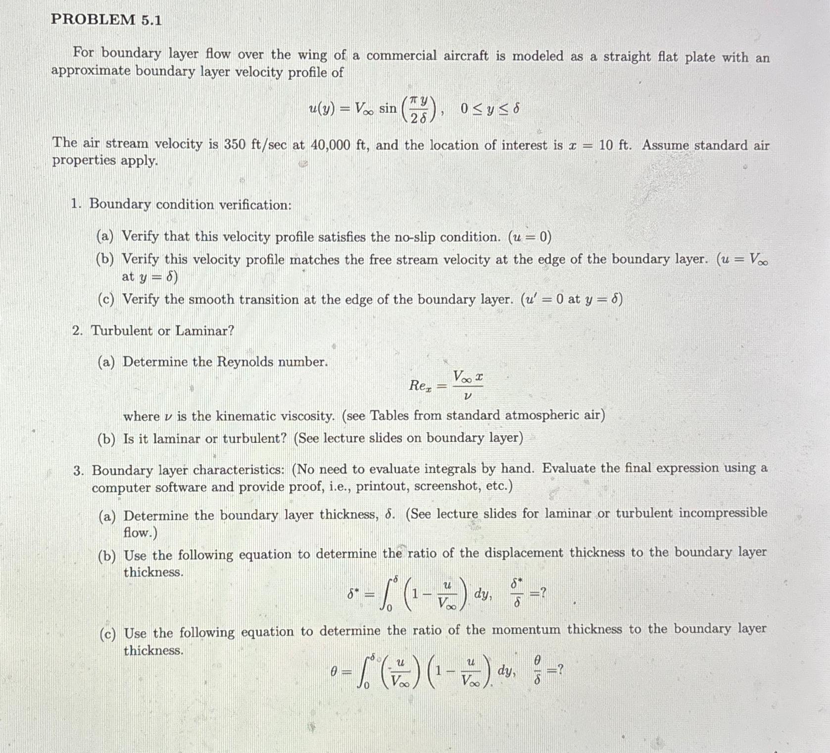 Solved PROBLEM 5.1For boundary layer flow over the wing of a | Chegg.com
