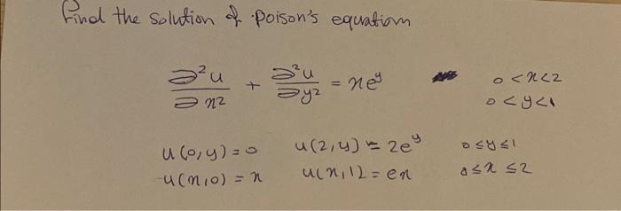 Find the solution of poisons equatiom \[ \begin{array}{l} \frac{\partial^{2} u}{\partial x^{2}}+\frac{\partial^{2} u}{\parti