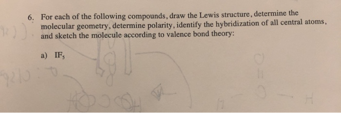 Solved 6. For each of the following compounds, draw the | Chegg.com