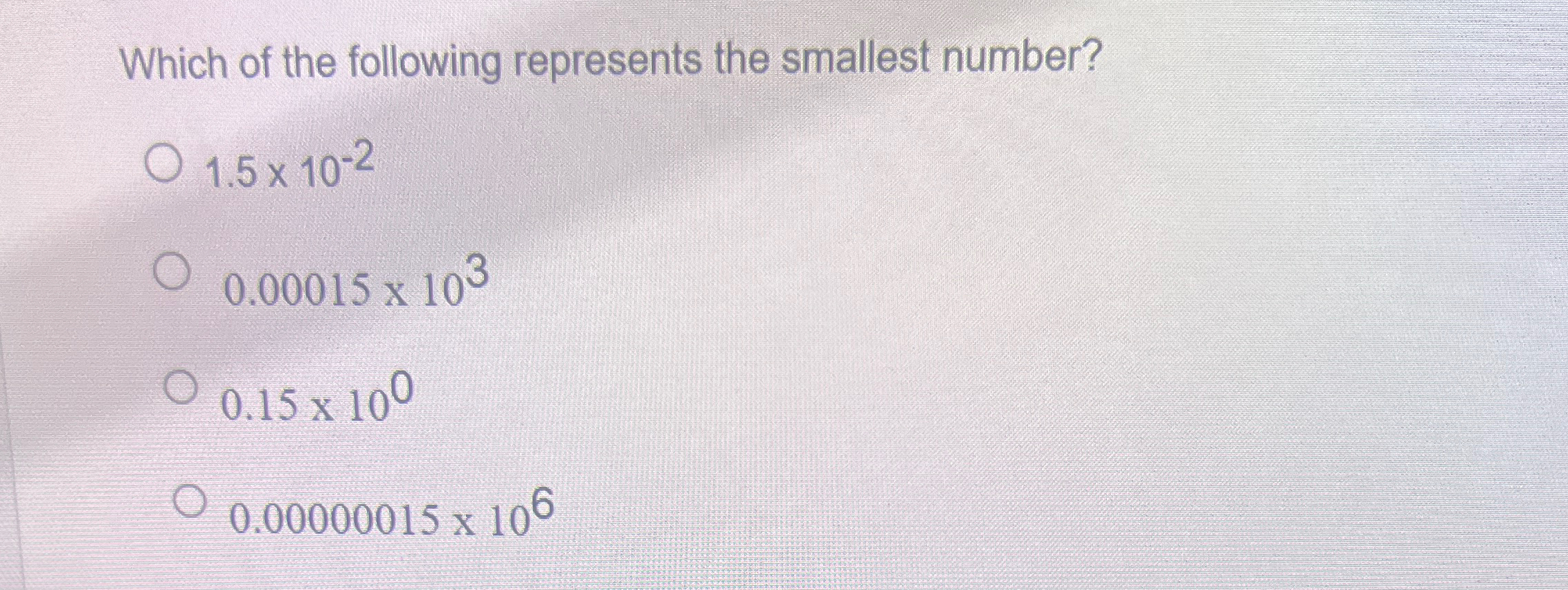 Solved Which of the following represents the smallest | Chegg.com
