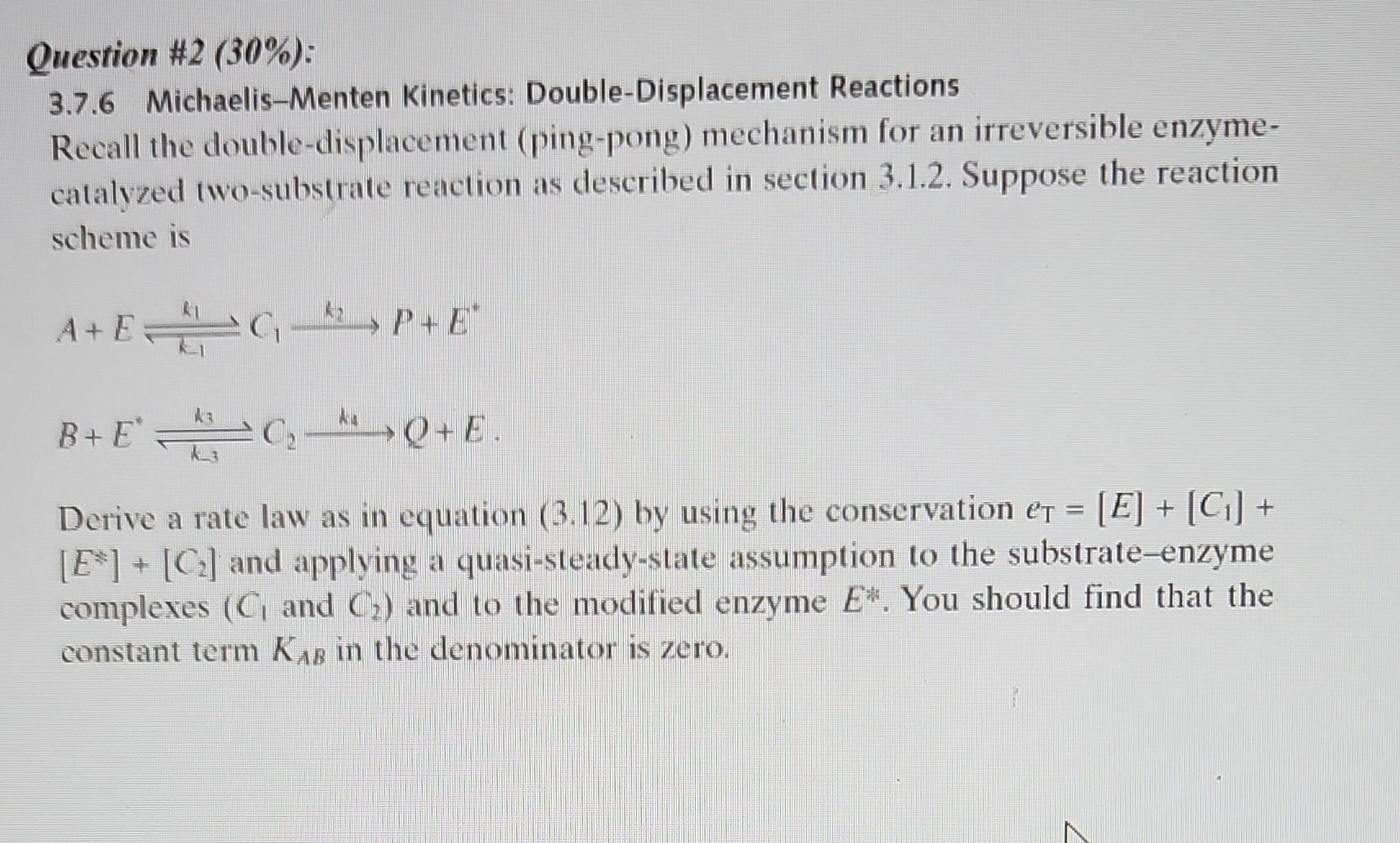 Question \2 (30\) 3.7.6 MichaelisMenten