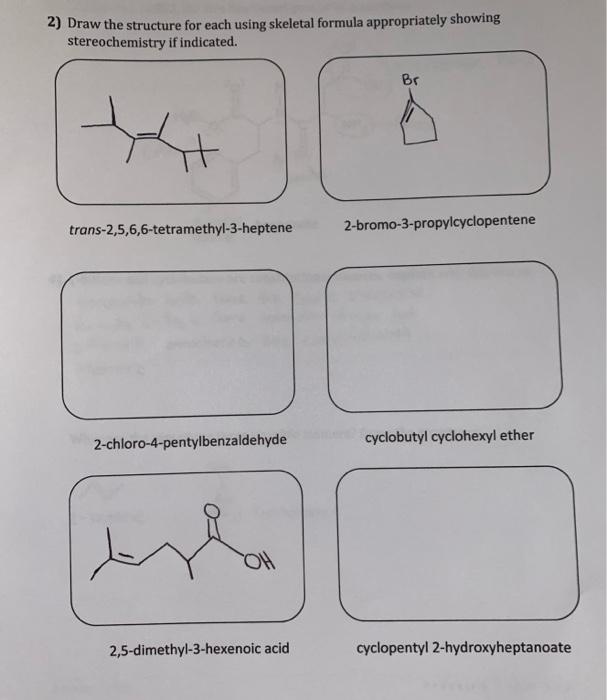 Solved Nomenclature 1) Give The IUPAC Name For Each Of The | Chegg.com