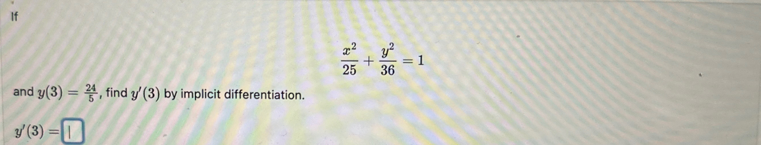 solved-x225-y236-1and-y-3-245-find-y-3-by-implicit-chegg
