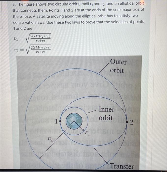 Solved a. The figure shows two circular orbits, radii r1 and | Chegg.com