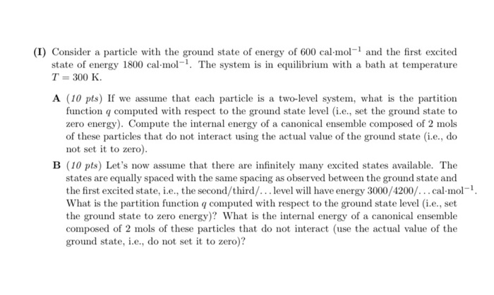 Solved (I) Consider a particle with the ground state of | Chegg.com