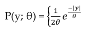 Solved P(y;θ)={12θe-|y|θDetermine if the following is part | Chegg.com