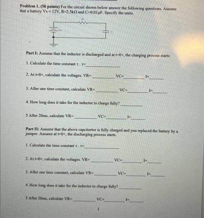 Solved Problem 1. ( 50 Points) For The Circuit Shown Below | Chegg.com