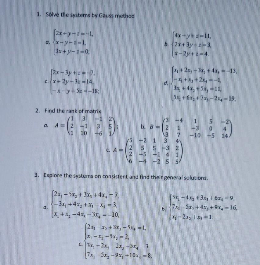 1 Solve The Systems By Gauss Method 2x Y 1 A Chegg Com