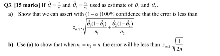 Q3 15 Marks If On And E We Used As Estimat Chegg Com