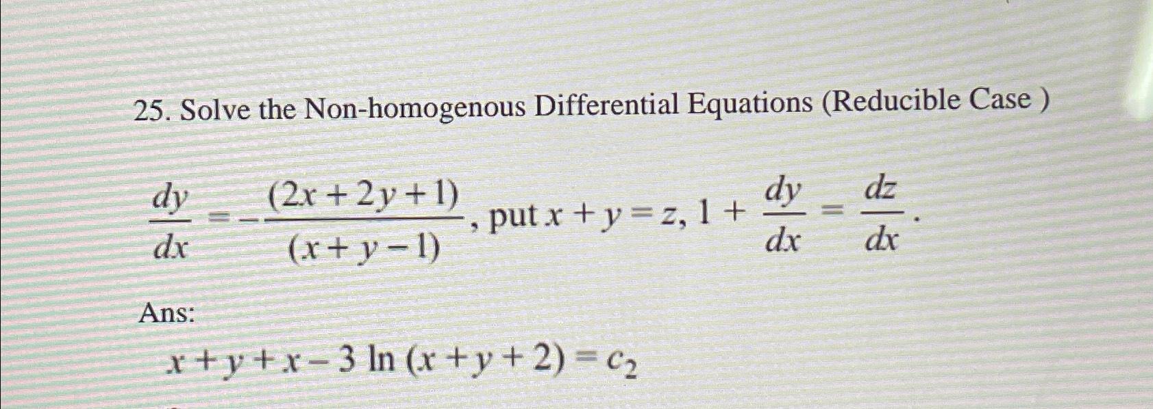 Solved Solve The Non Homogenous Differential Equations 8041