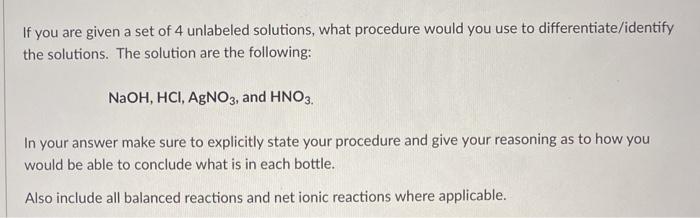 Solved If You Are Given A Set Of 4 Unlabeled Solutions, What | Chegg.com