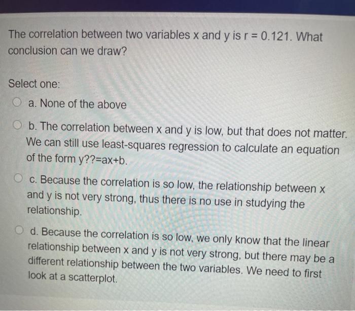 Solved The correlation between two variables x and y is r = | Chegg.com