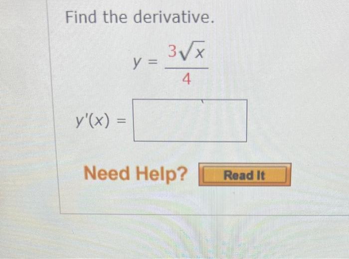 Find the derivative.
\[
y=\frac{3 \sqrt{x}}{4}
\]
\( y^{\prime}(x)= \)