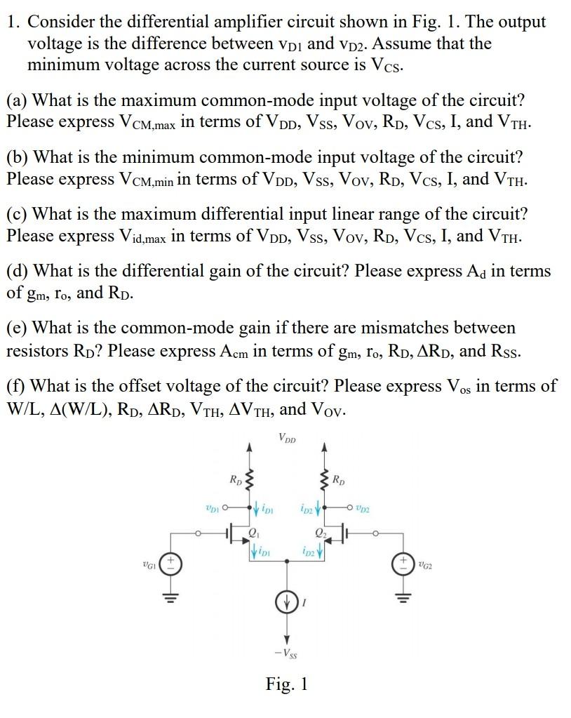 Solved 1. Consider the differential amplifier circuit shown | Chegg.com