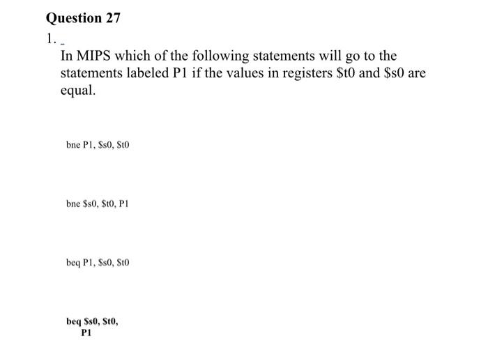 Solved Question 8 Write MIPS code that will perform the | Chegg.com