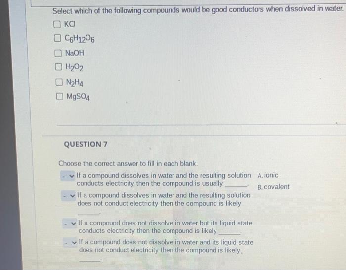 Solved Select which of the following compounds would be good 