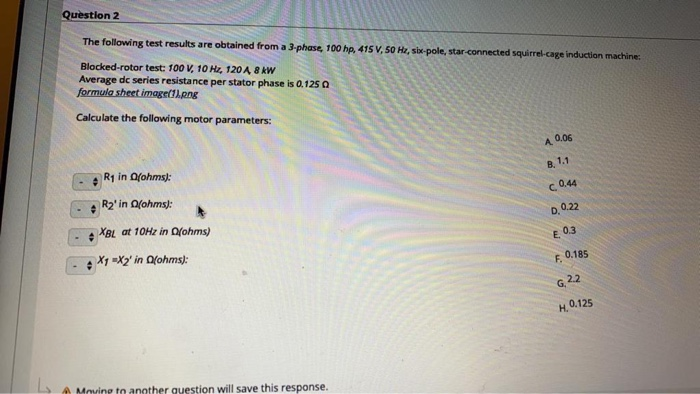 Solved Question 2 The following test results are obtained | Chegg.com