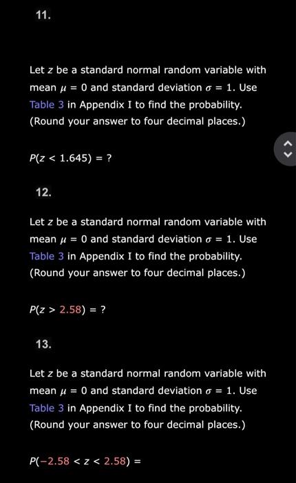 Solved 11. Let z be a standard normal random variable with | Chegg.com