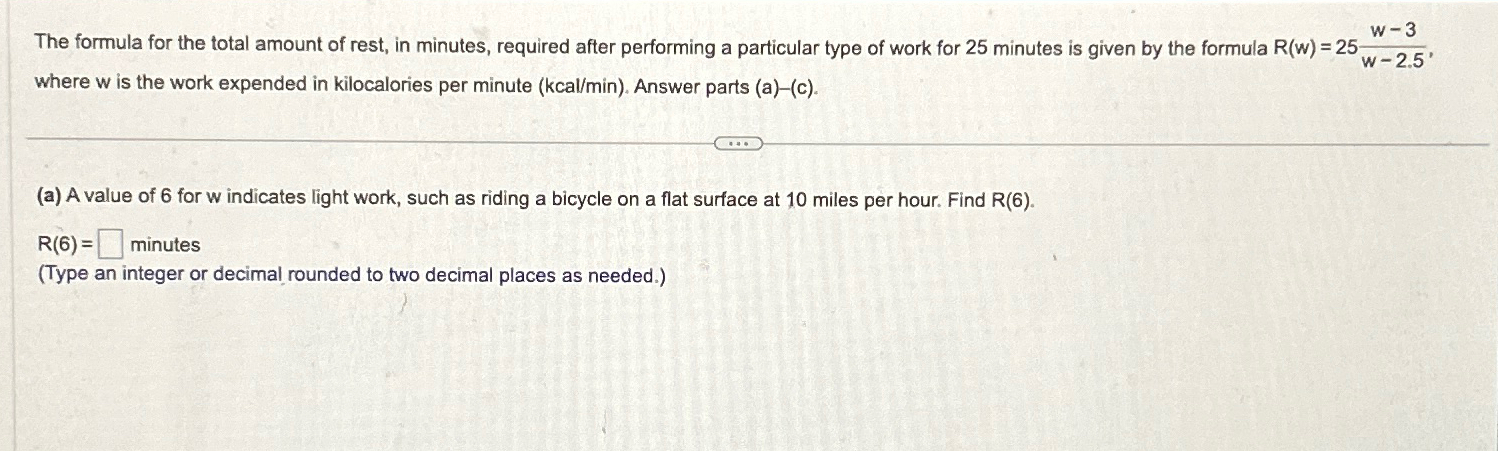 Solved The formula for the total amount of rest, in minutes, | Chegg.com